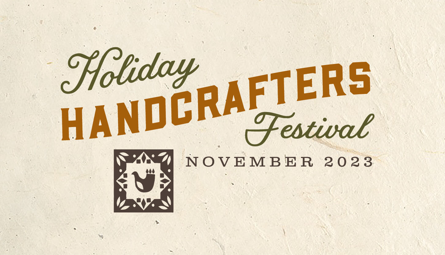 Holiday Handcrafters Festival